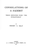 Consolations of a Faddist - Henry S. Salt