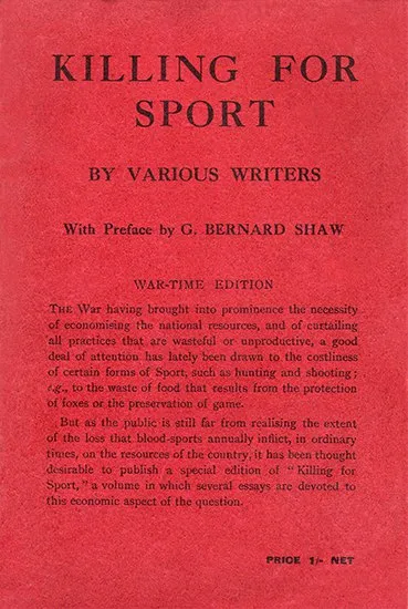 Killing for Sport, Henry S. Salt (Editor), G. Bernard Shaw (Preface)